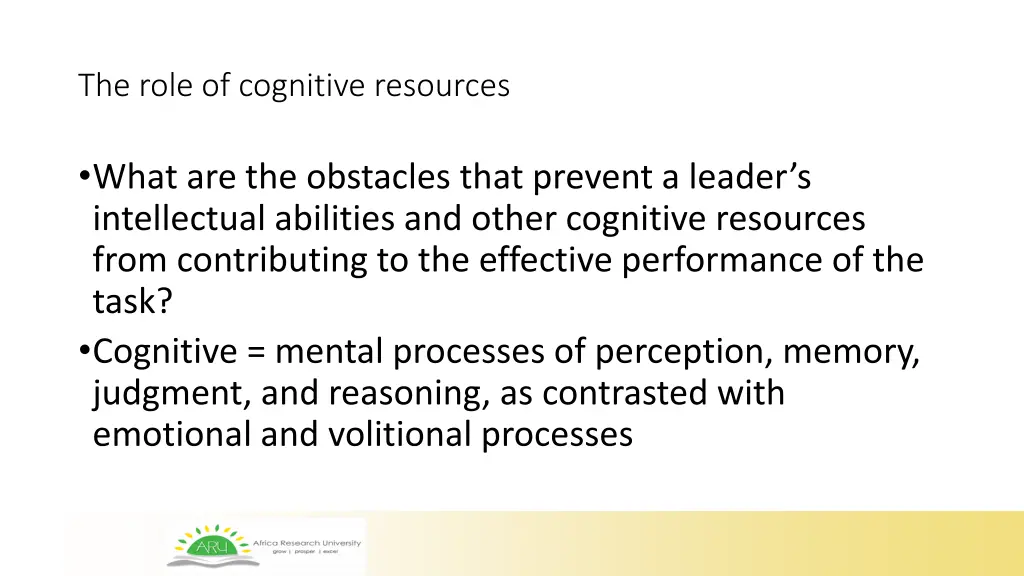 the role of cognitive resources