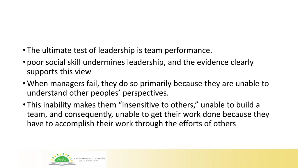 the ultimate test of leadership is team