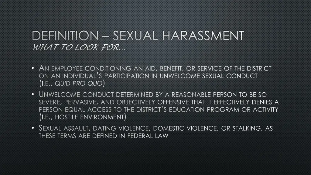 definition sexual harassment what to look for