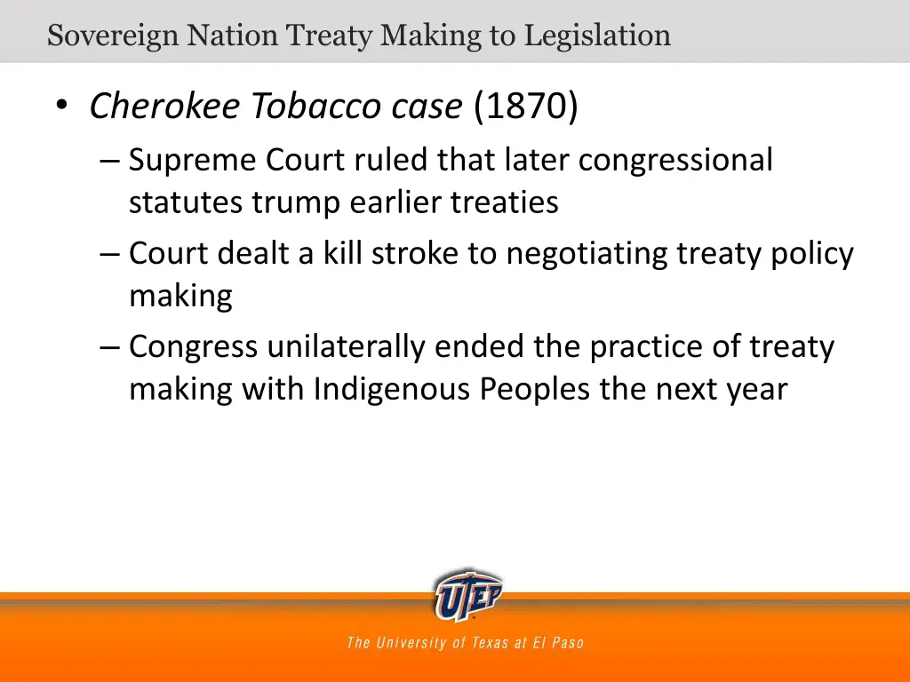 sovereign nation treaty making to legislation