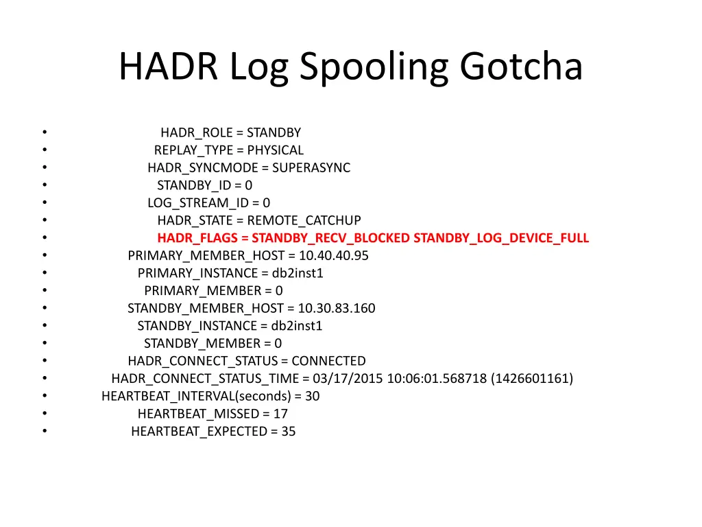 hadr log spooling gotcha