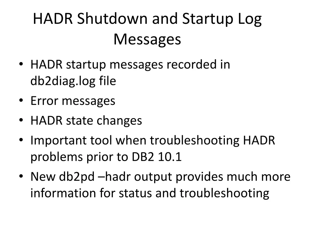 hadr shutdown and startup log messages