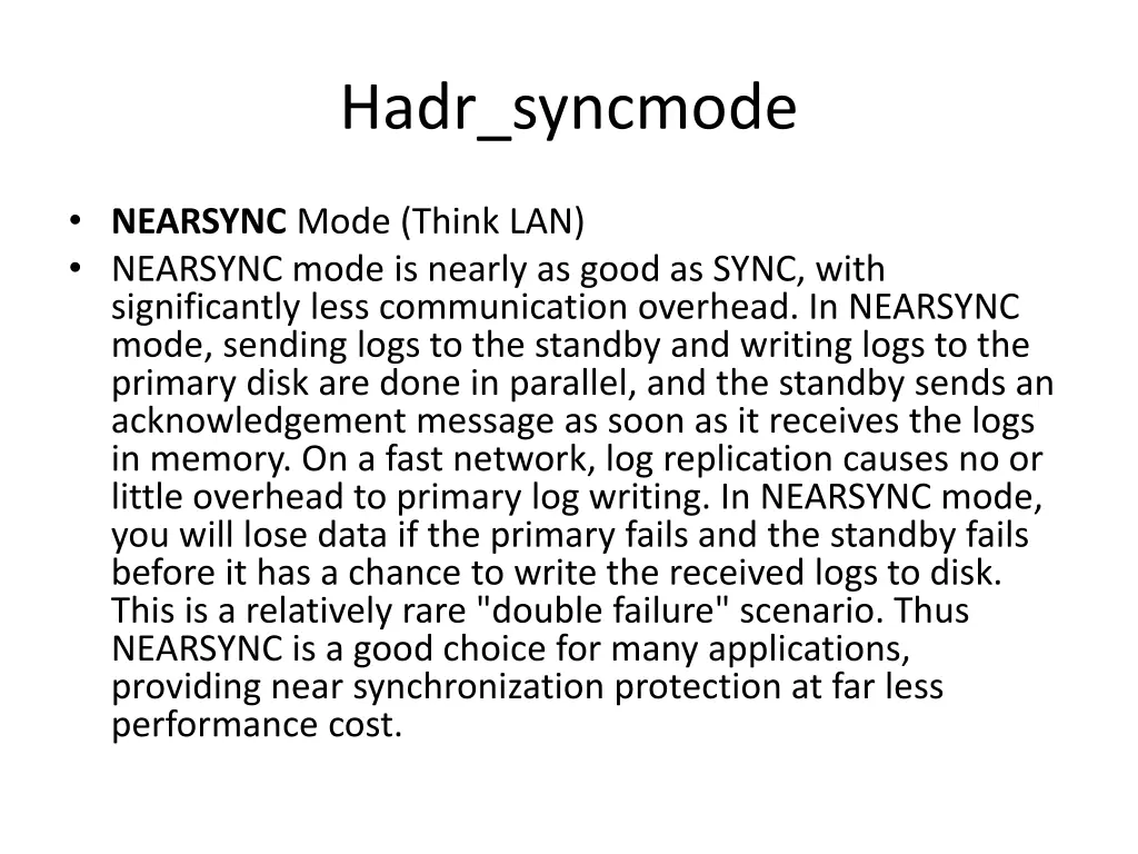 hadr syncmode 1