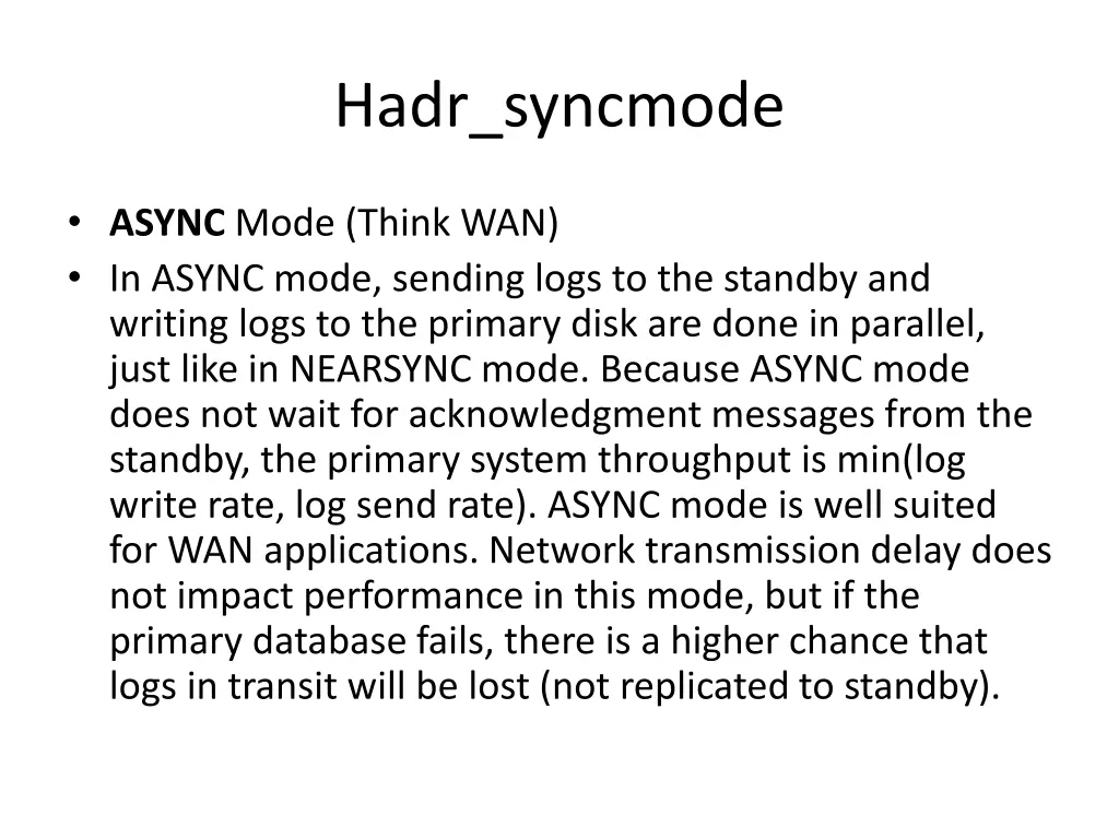 hadr syncmode 2