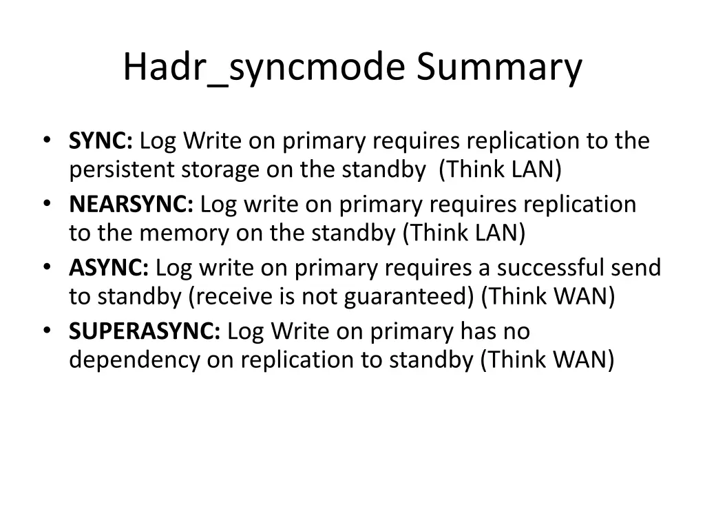 hadr syncmode summary