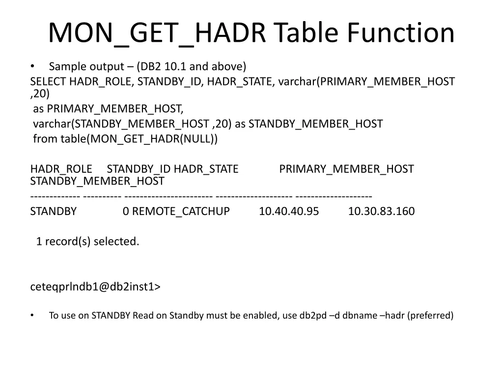 mon get hadr table function