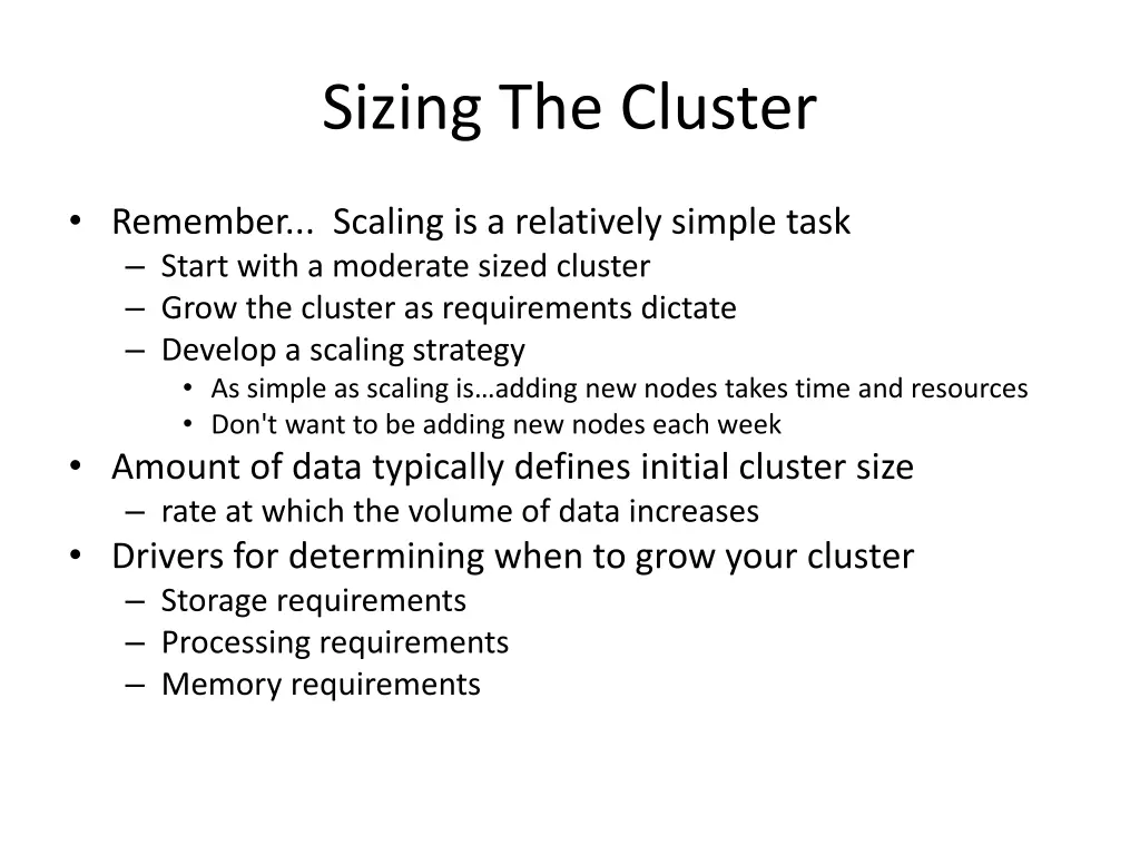 sizing the cluster