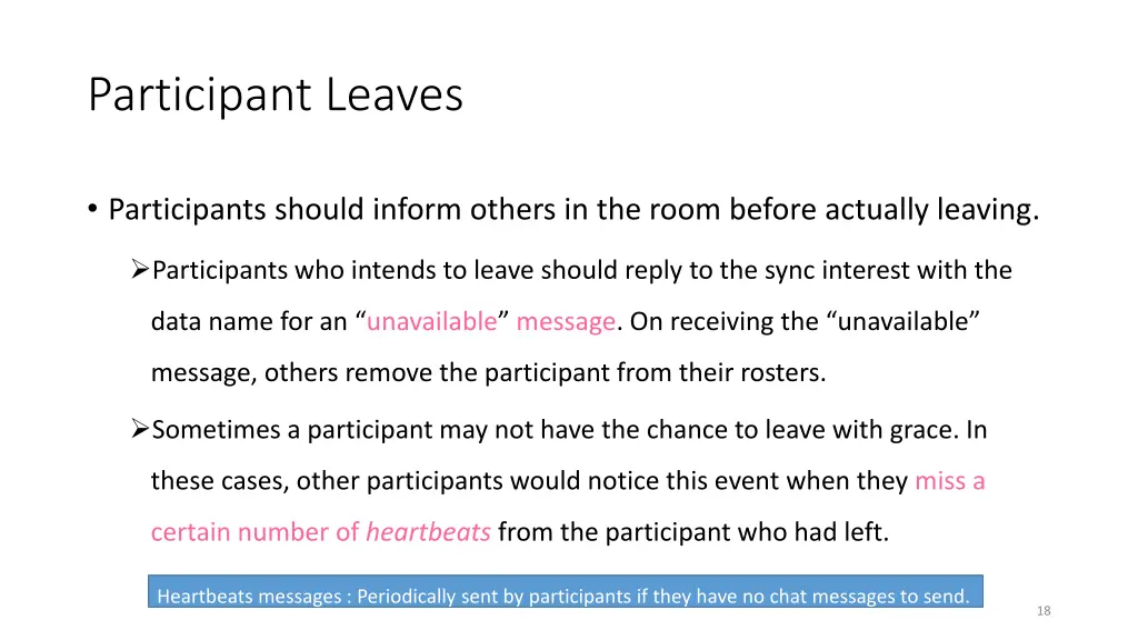 participant leaves