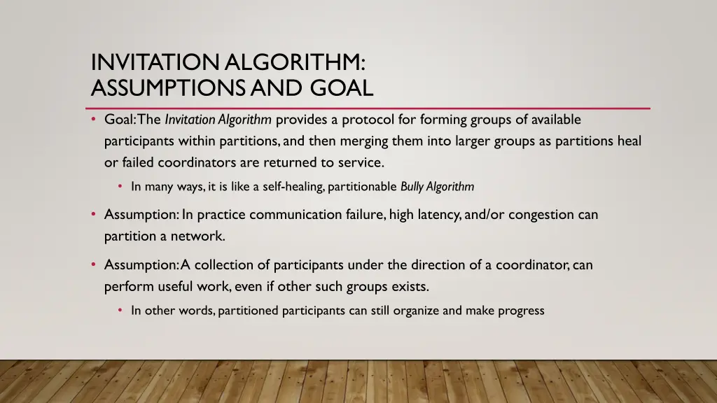 invitation algorithm assumptions and goal