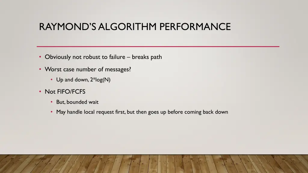 raymond s algorithm performance