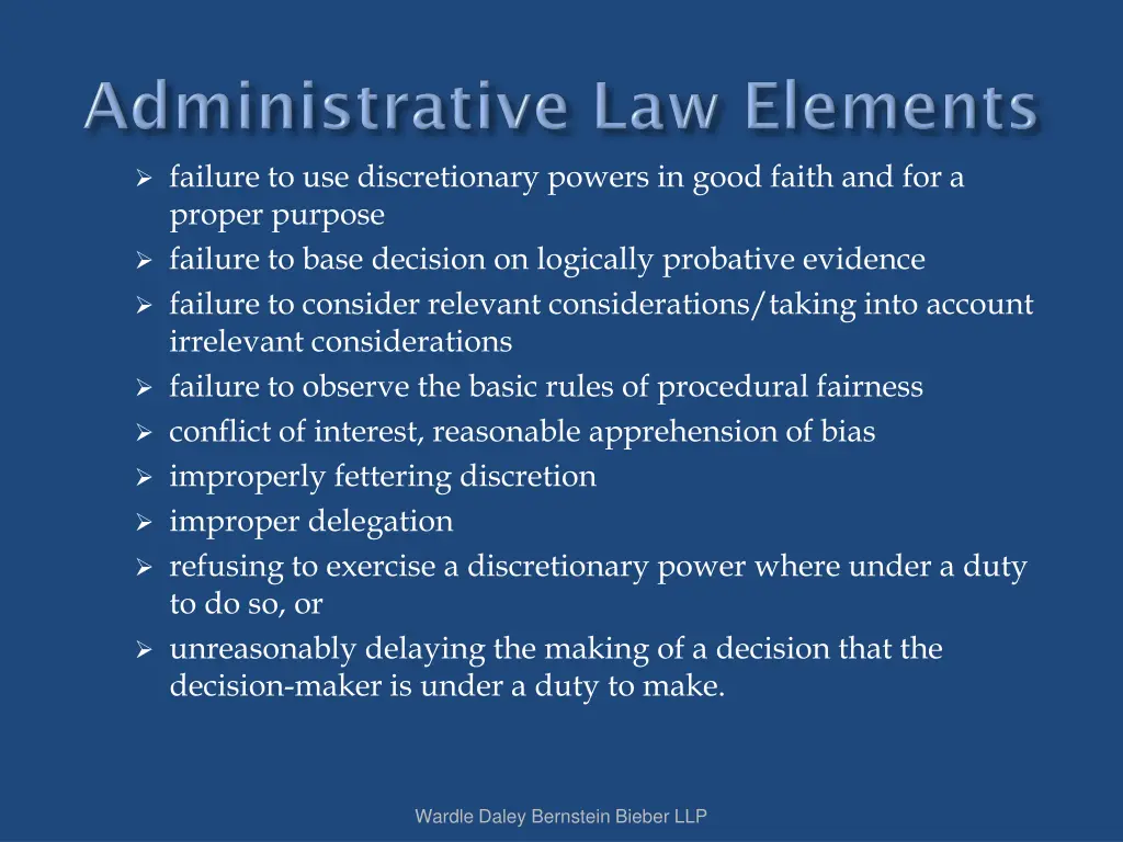 failure to use discretionary powers in good faith