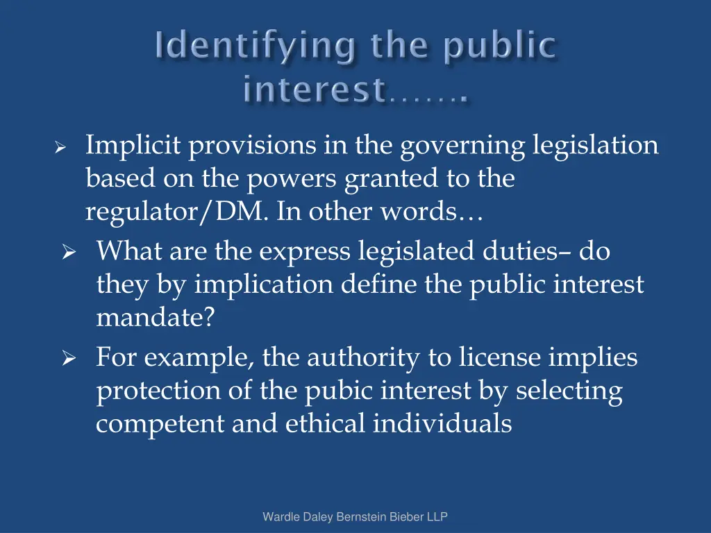 implicit provisions in the governing legislation