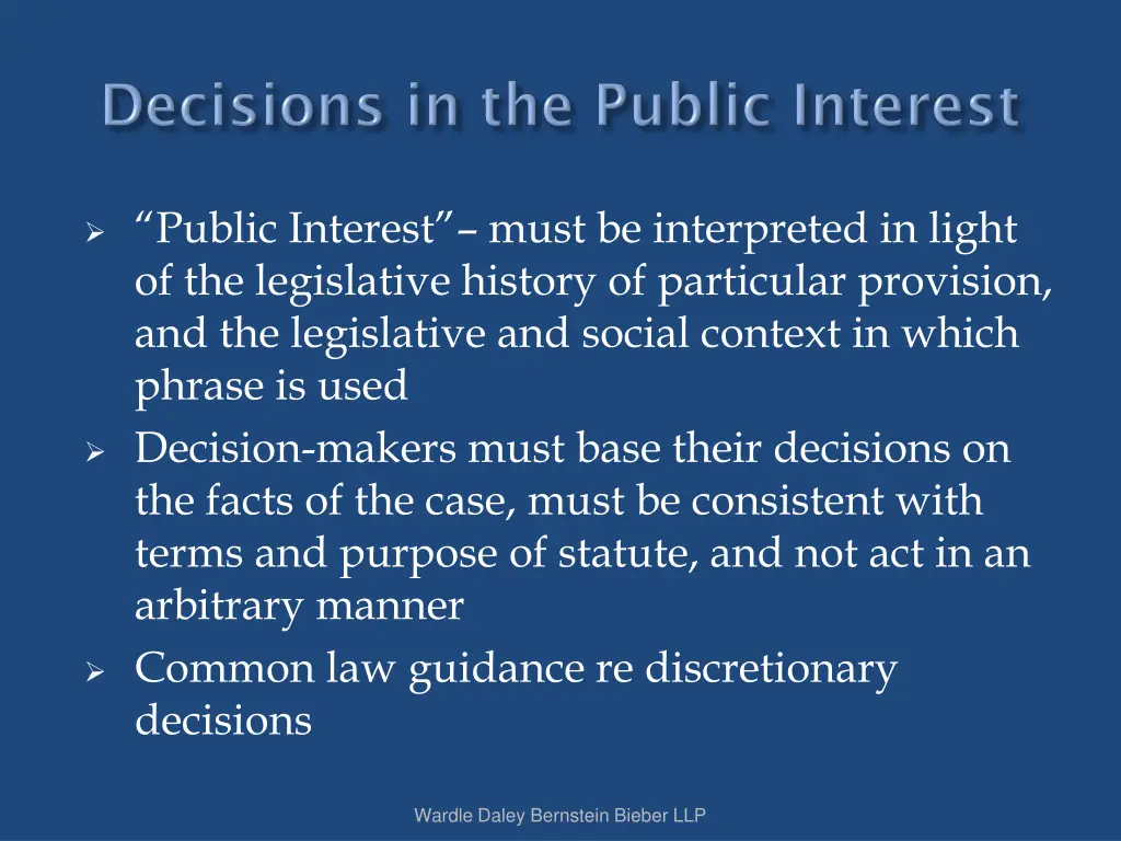 public interest must be interpreted in light