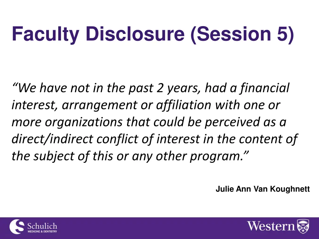 faculty disclosure session 5