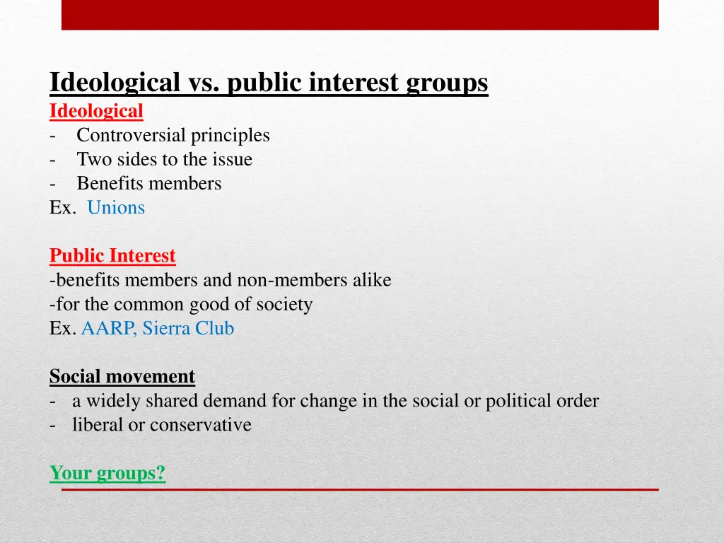 ideological vs public interest groups ideological