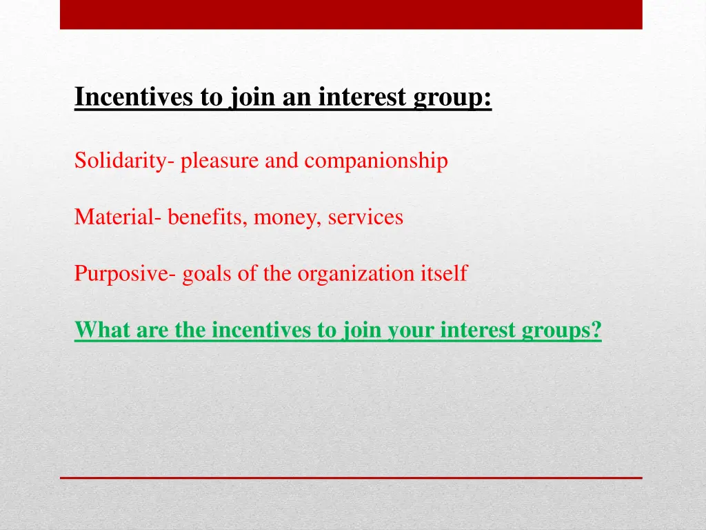 incentives to join an interest group