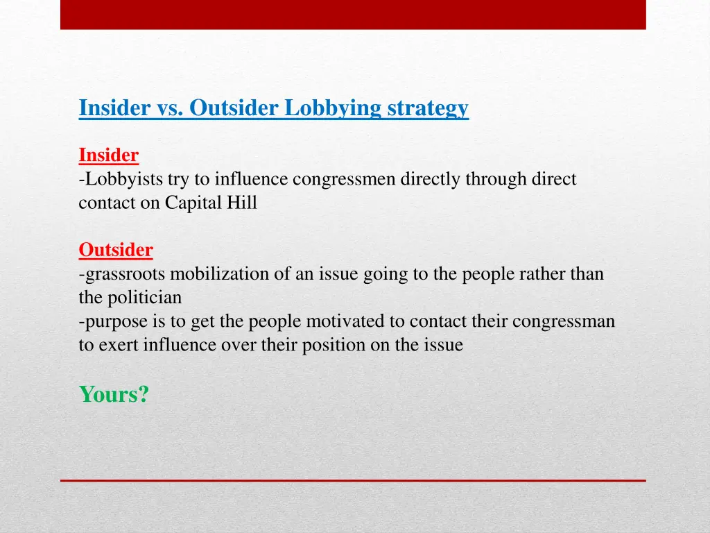 insider vs outsider lobbying strategy