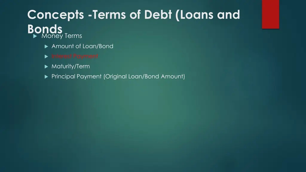 concepts terms of debt loans and bonds money terms