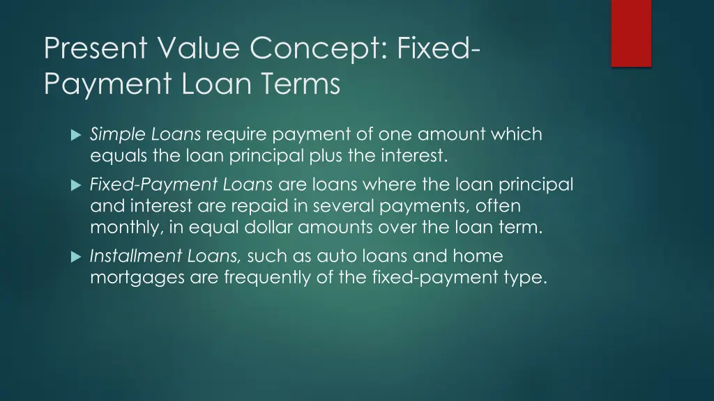 present value concept fixed payment loan terms