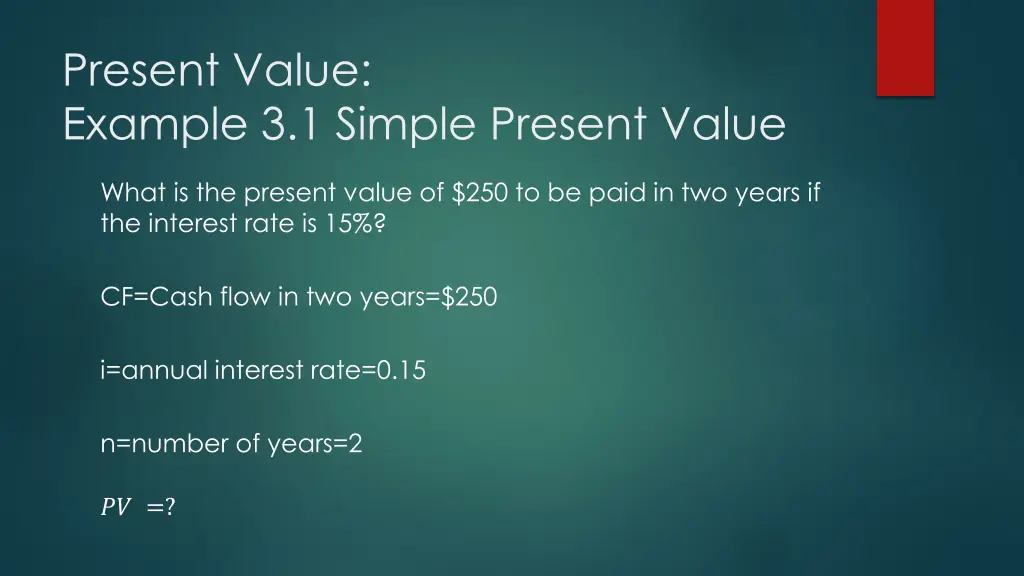 present value example 3 1 simple present value