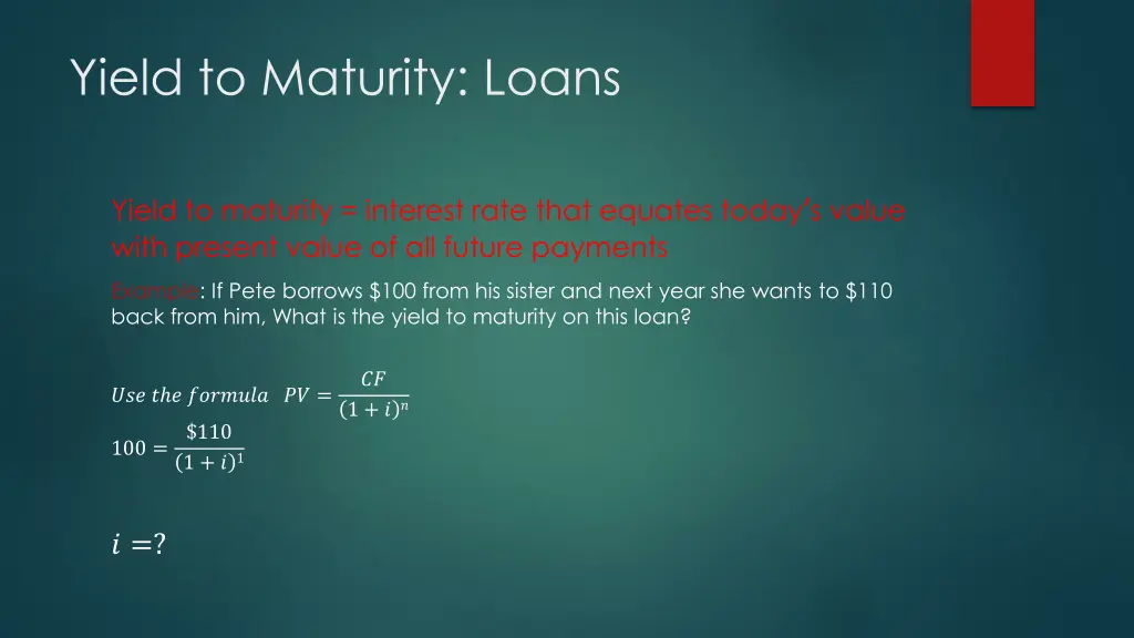 yield to maturity loans