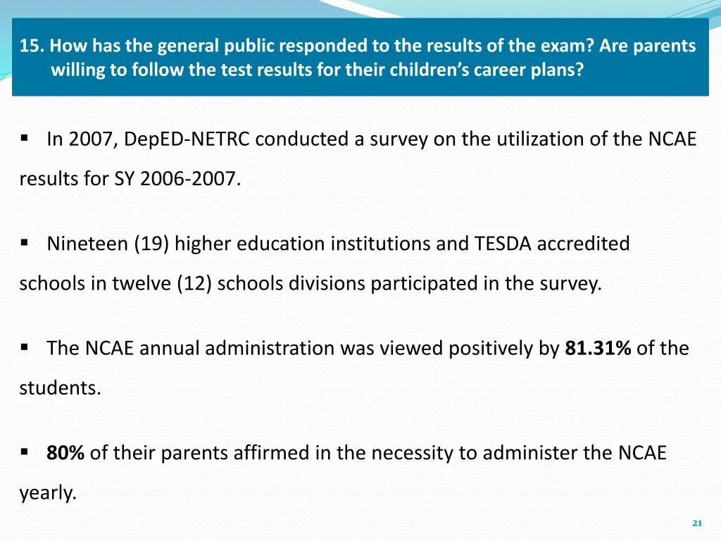 15 how has the general public responded