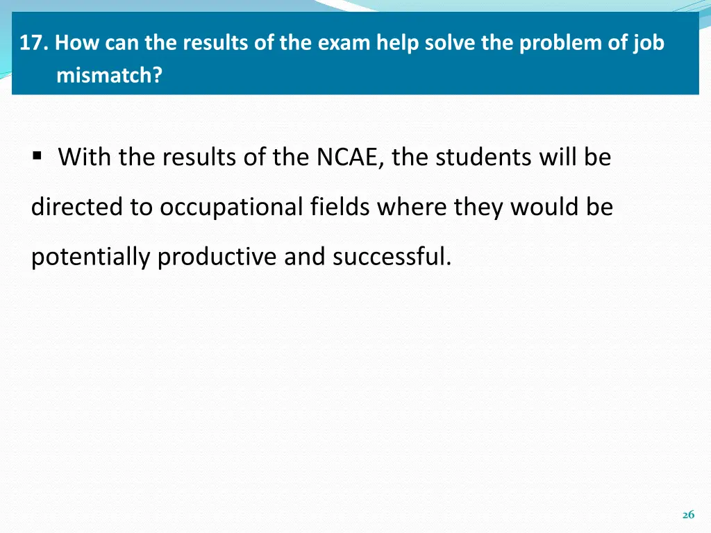 17 how can the results of the exam help solve