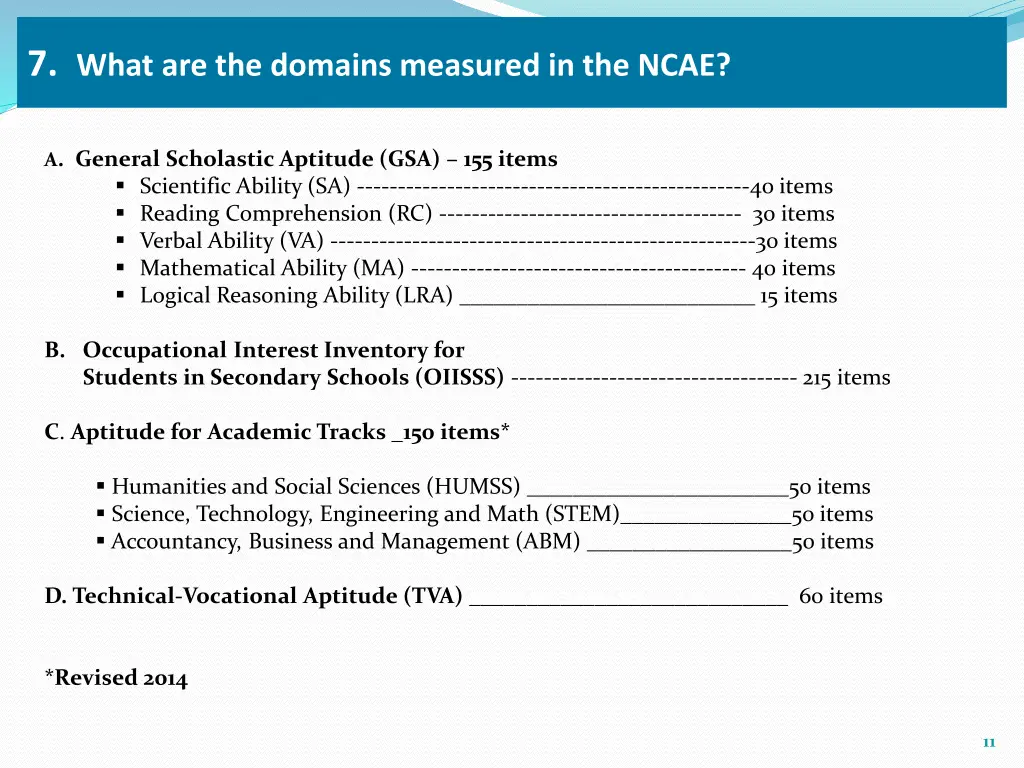 7 what are the domains measured in the ncae