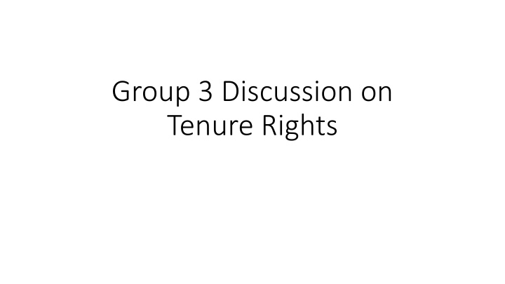 group 3 discussion on tenure rights