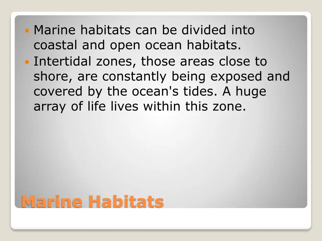 marine habitats can be divided into coastal