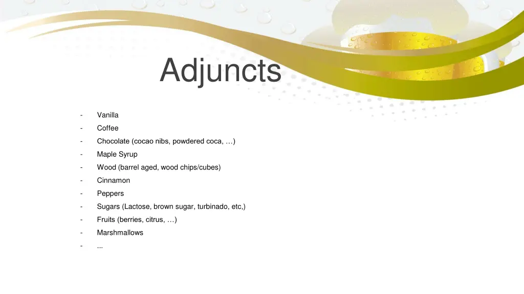 adjuncts