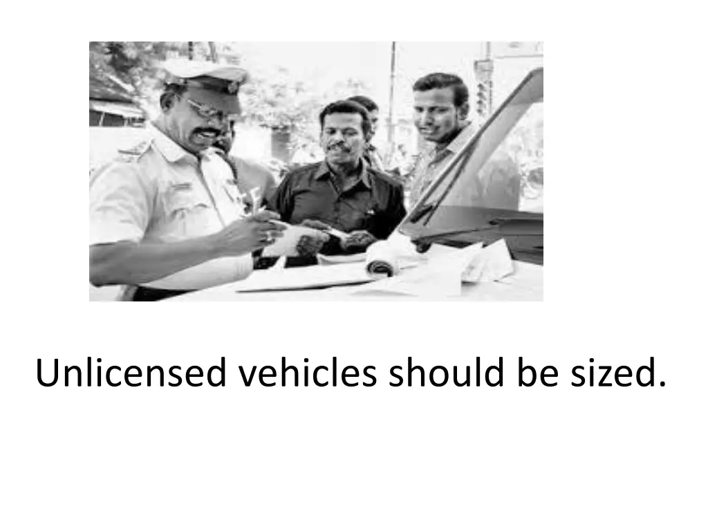 unlicensed vehicles should be sized