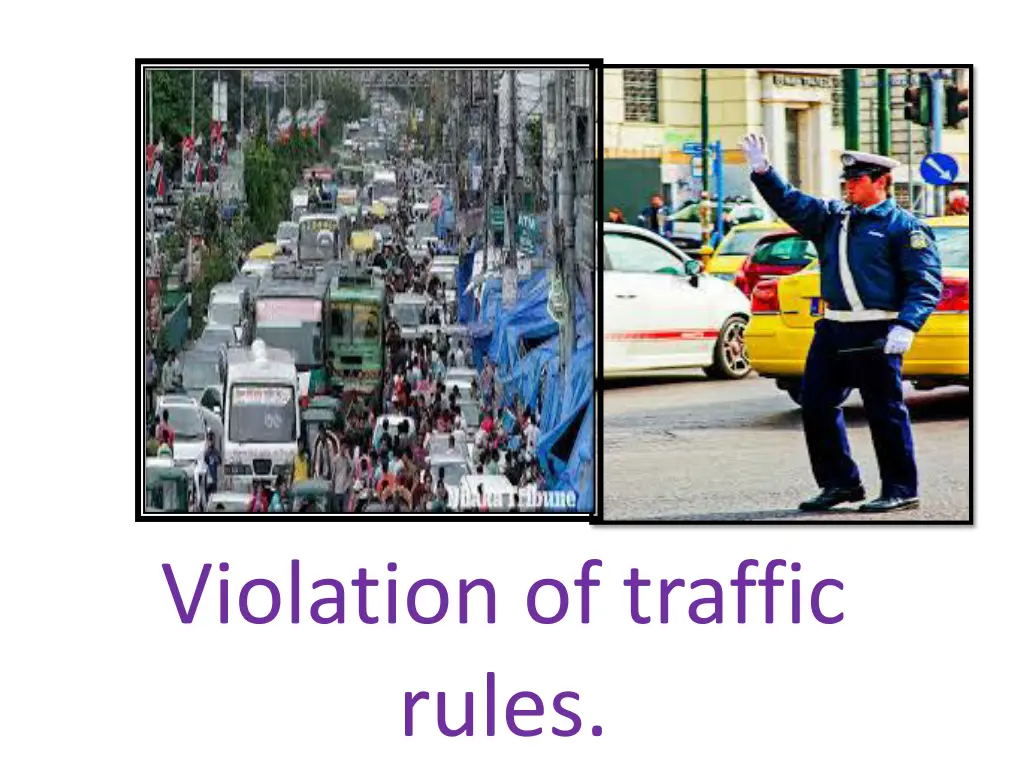 violation of traffic rules