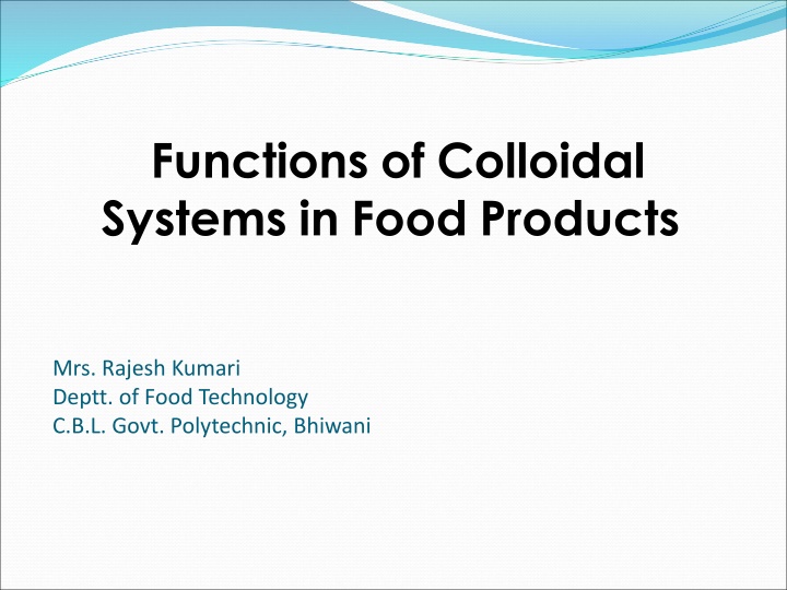 functions of colloidal systems in food products