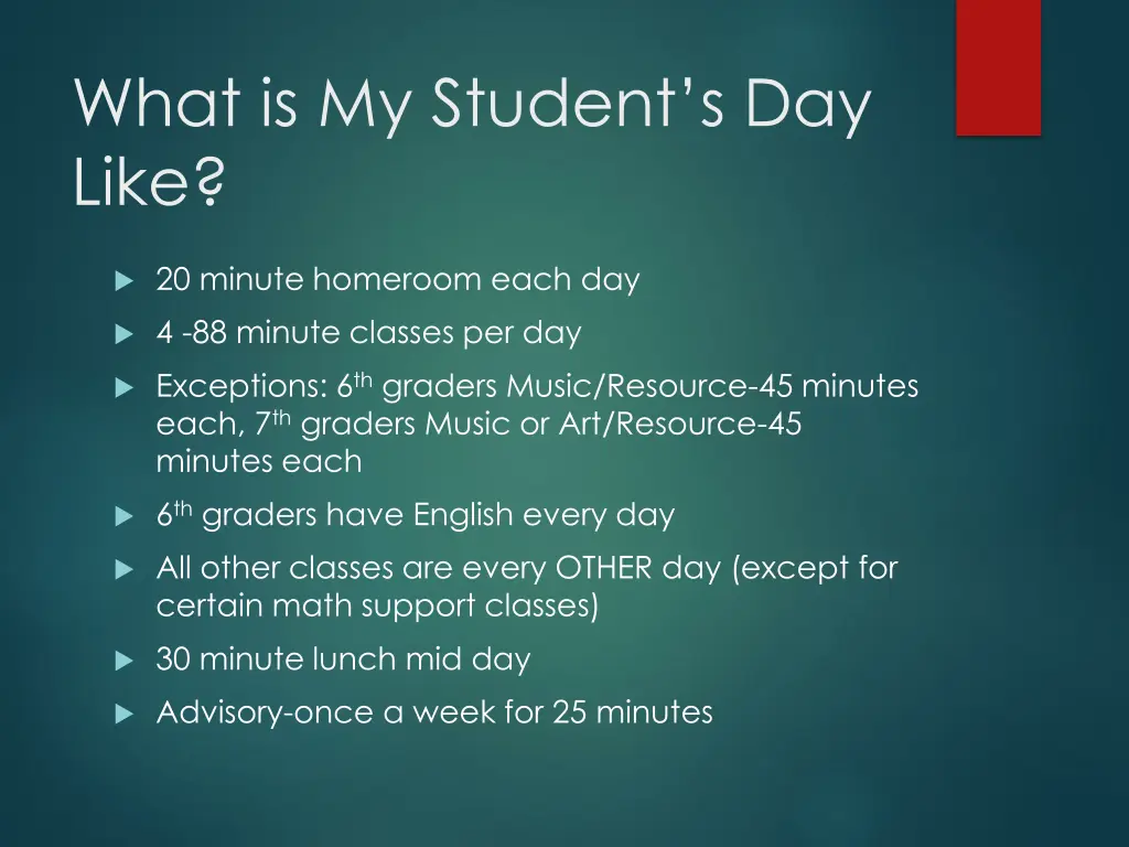 what is my student s day like