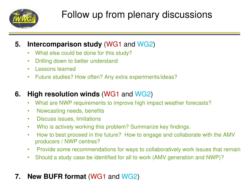 follow up from plenary discussions