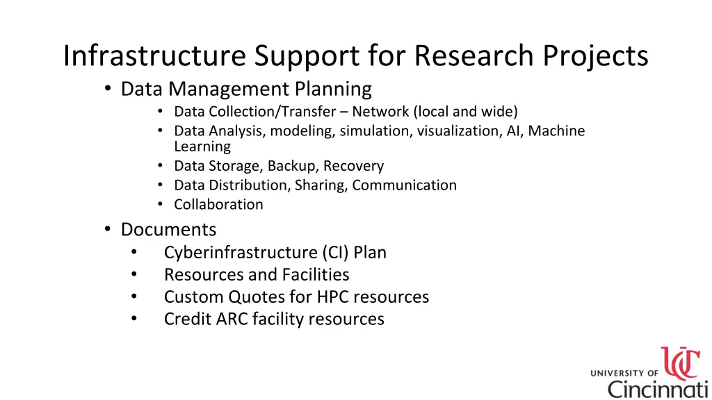 infrastructure support for research projects data