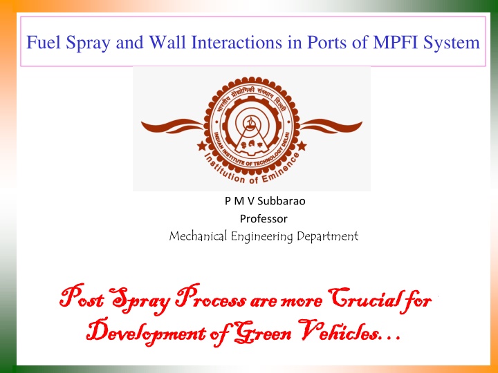 fuel spray and wall interactions in ports of mpfi