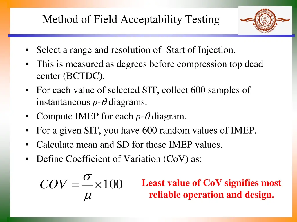 method of field acceptability testing