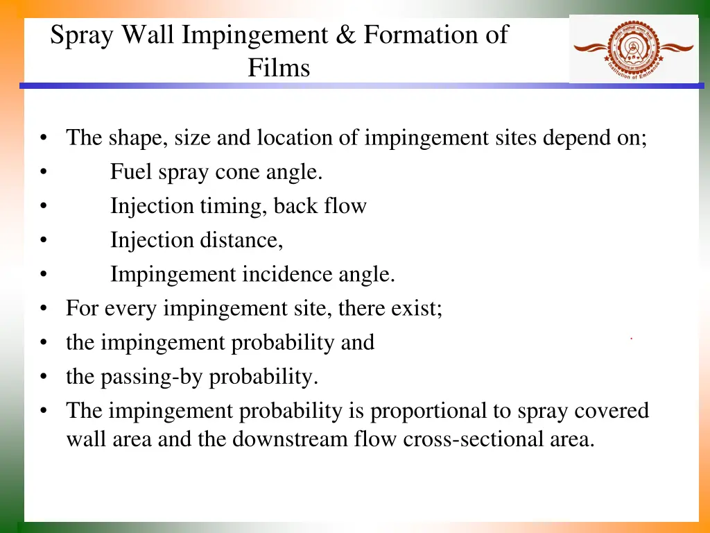 spray wall impingement formation of films