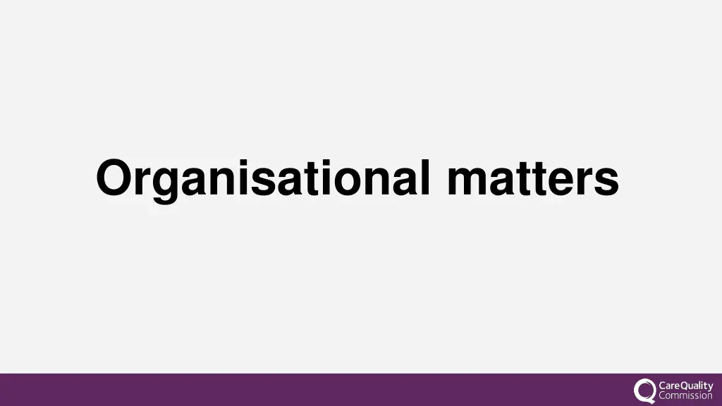 organisational matters