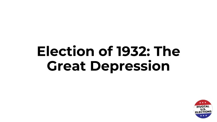 election of 1932 the great depression