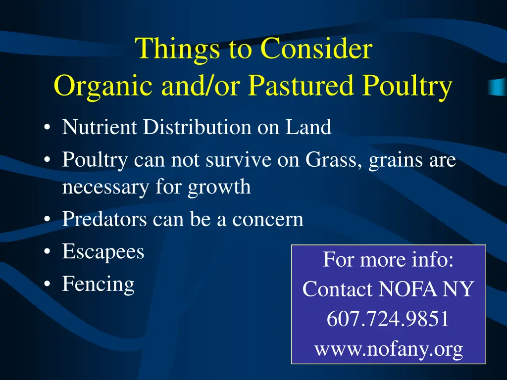 things to consider organic and or pastured poultry