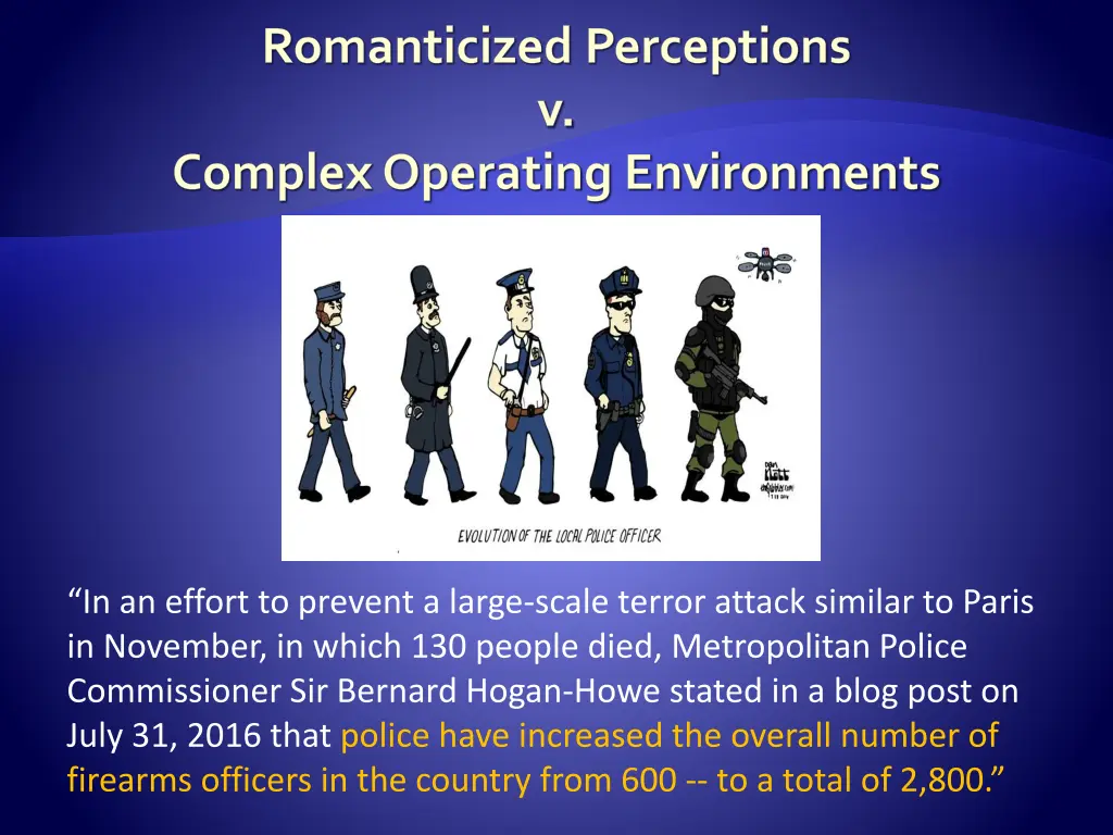 romanticized perceptions v complex operating