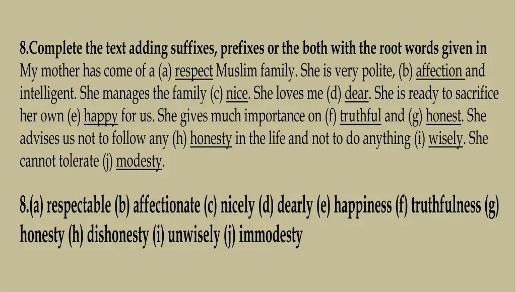 8 complete the text adding suffixes prefixes