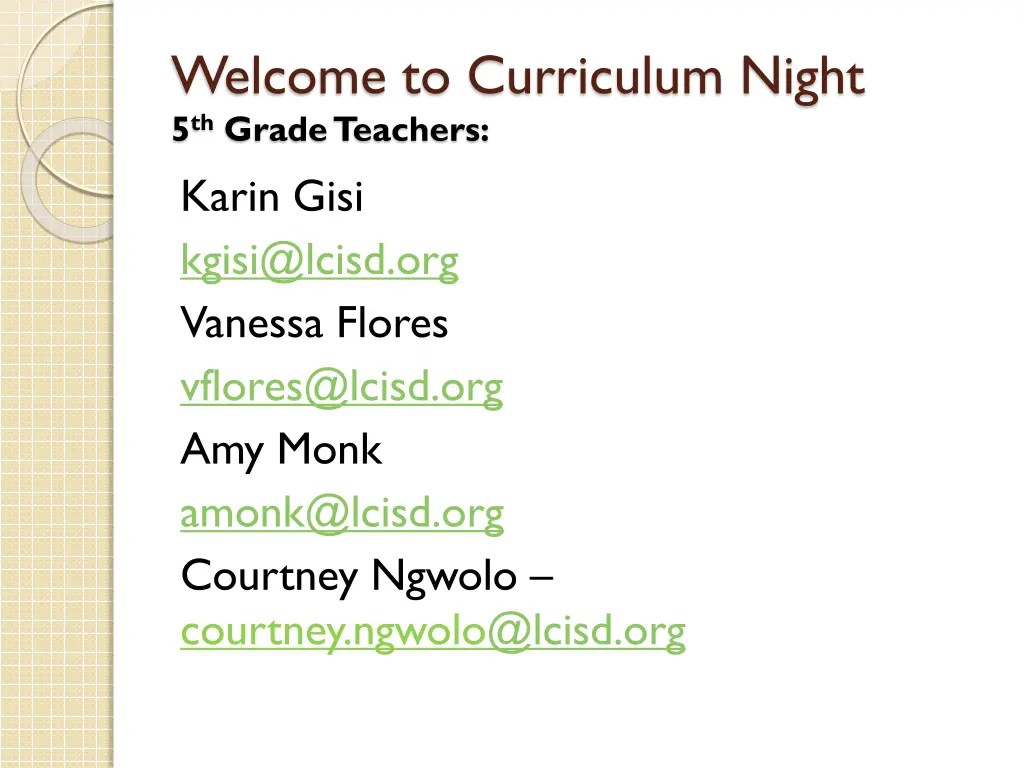 welcome to curriculum night 5 th grade teachers