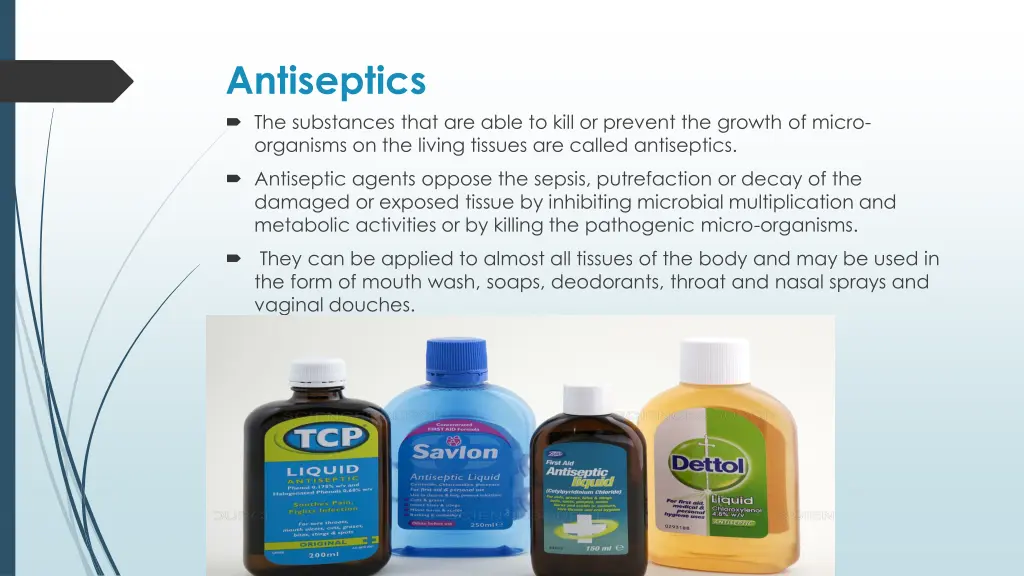 antiseptics the substances that are able to kill