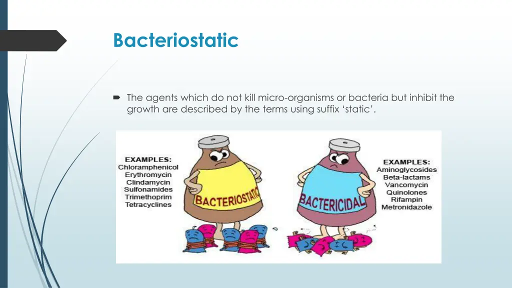 bacteriostatic