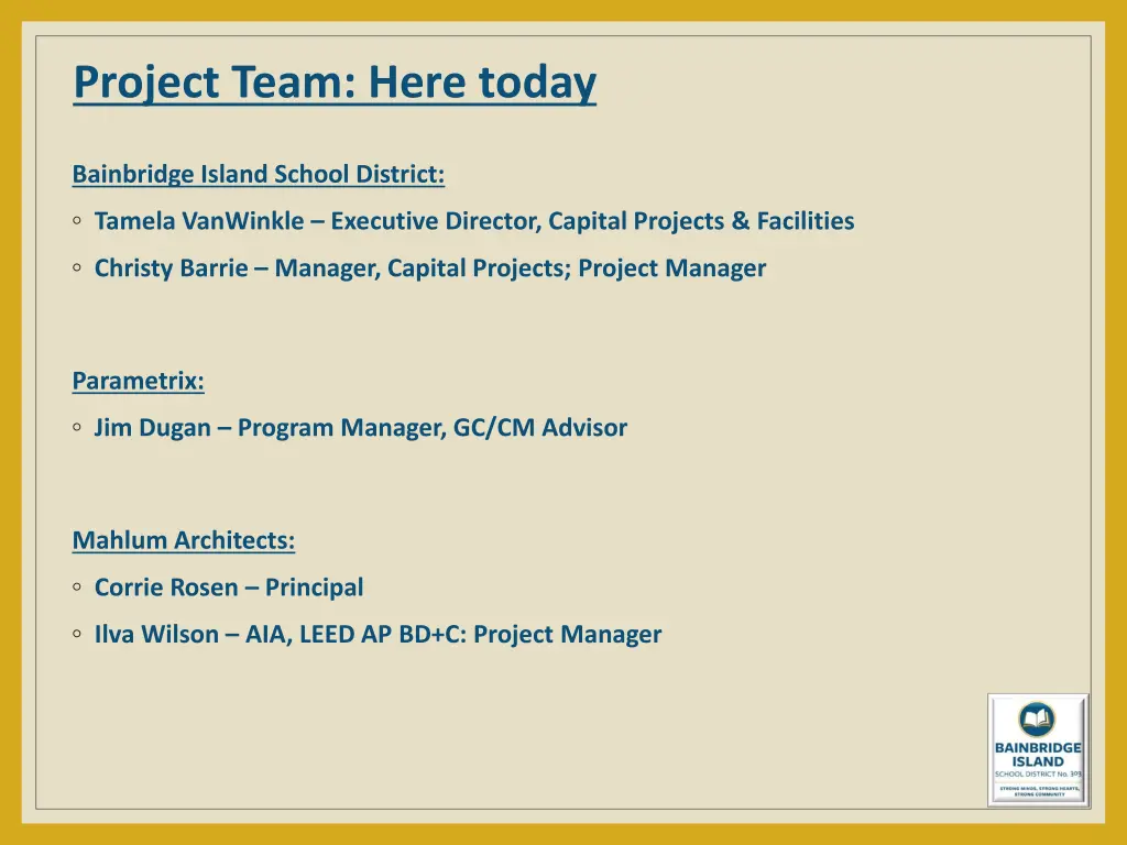 project team here today