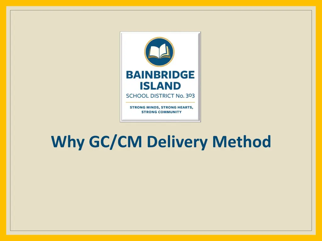 why gc cm delivery method